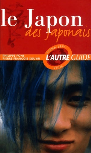 Livrenpoche : Le Japon des Japonais - Philippe Pons - Livre