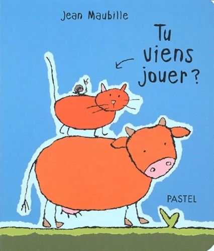 Livrenpoche : tu viens jouer - Jean Maubille - Livre