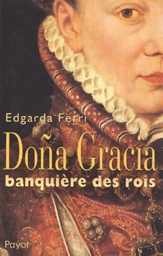 Livrenpoche : Doña Gracia - Edgarda Ferri - Livre