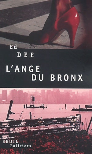 Livrenpoche : L'ange du Bronx - Ed Dee - Livre