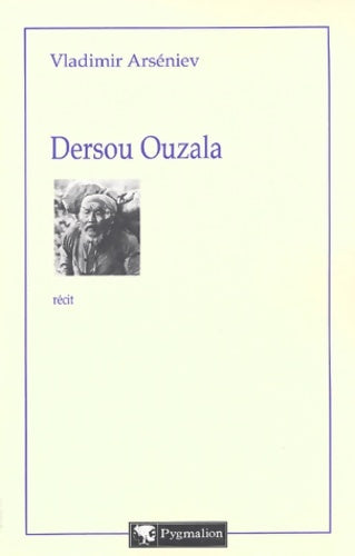 Livrenpoche : Dersou Ouzala - Vladimir Arseniev - Livre