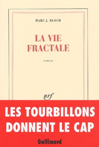Livrenpoche : La Vie fractale - Marc J. Bloch - Livre
