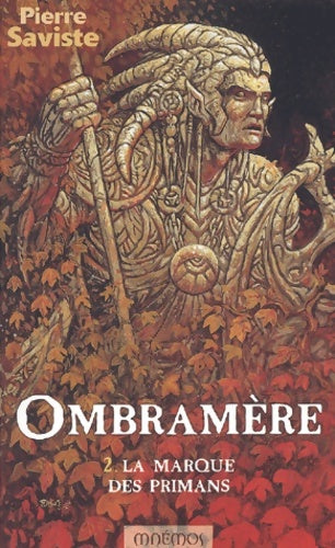 Livrenpoche : Ombramere Tome II : La Marque Des Primans - Pierre Saviste - Livre