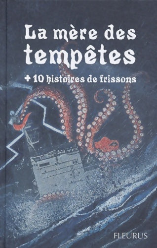 Livrenpoche : La mère des tempêtes - Collectif - Livre