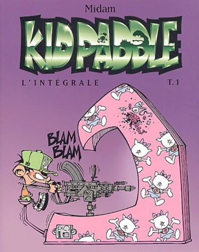 Livrenpoche : Kid Paddle - L'Intégrale 1 - Collectif - Livre