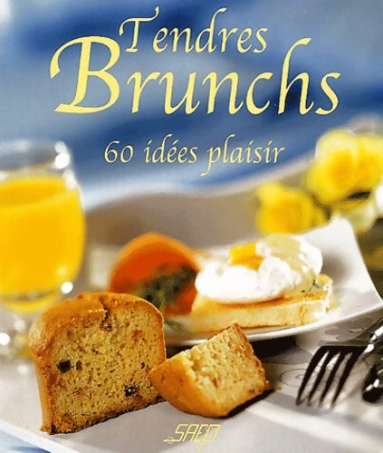 Livrenpoche : Tendres brunchs - Isabelle Côte - Livre