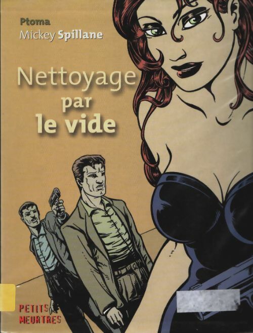 Livrenpoche : Nettoyage par le vide - Mickey Spillane - Livre