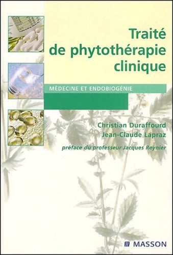 Livrenpoche : Traité de phytothérapie clinique : POD - Christian Duraffourd - Livre