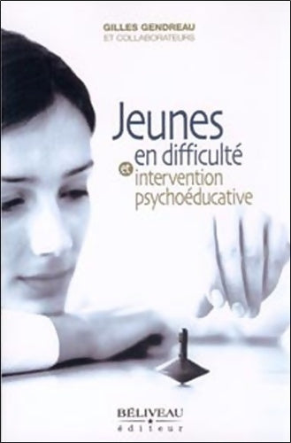 Livrenpoche : Jeunes en difficulté - Gilles Gendreau - Livre