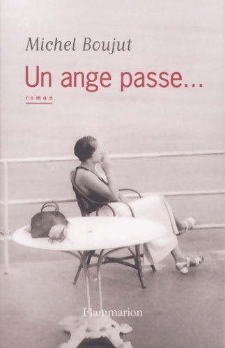 Livrenpoche : Un ange passe... - Michel Boujut - Livre