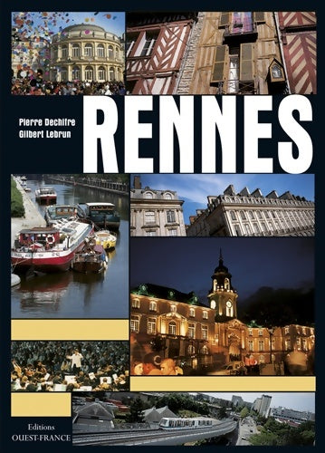 Livrenpoche : Rennes - Pierre Dechifre - Livre