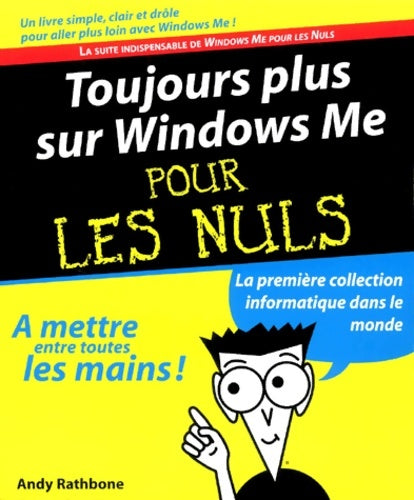 Livrenpoche : Toujours plus sur Windows Me pour les nuls - Andy Rathbone - Livre