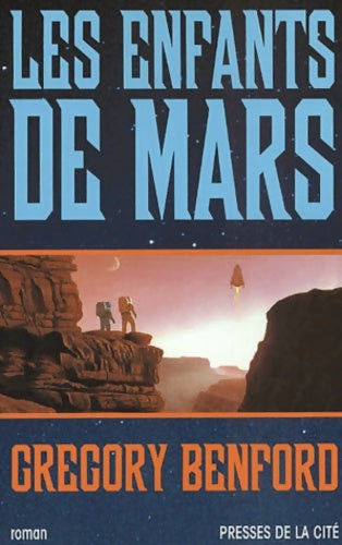 Livrenpoche : Les enfants de Mars - Gregory Benford - Livre