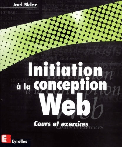 Livrenpoche : Initiation à la conception Web - Joel Sklar - Livre