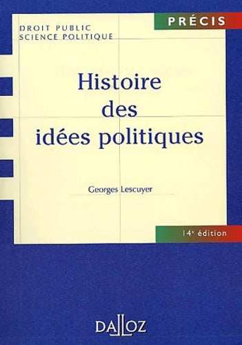 Livrenpoche : Histoire des idées politiques - Georges Lescuyer - Livre