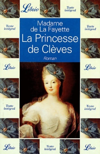 Livrenpoche : La princesse de Clèves - Mme De Lafayette - Livre