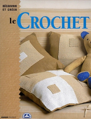 Livrenpoche : Le crochet - Marie Duhamelle - Livre