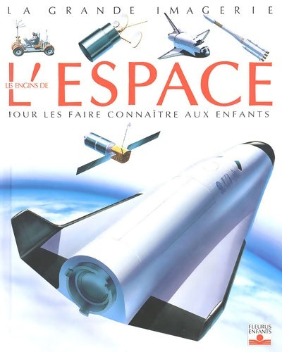 Livrenpoche : Les engins de l'espace - Agnès Vandewiele - Livre