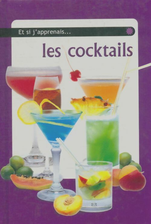 Livrenpoche : Les cocktails - Collectif - Livre