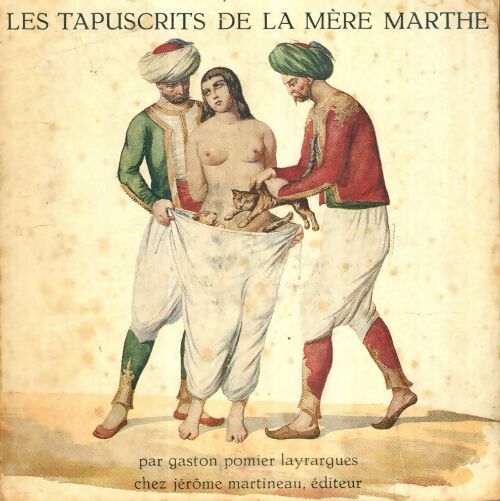 Livrenpoche : Les tapuscrits de la mère Marthe - Gaston Pomier Layrargues - Livre