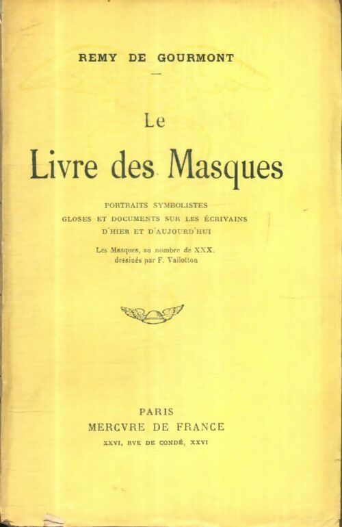 Livrenpoche : Le livre des masques - Rémy De Gourmont - Livre