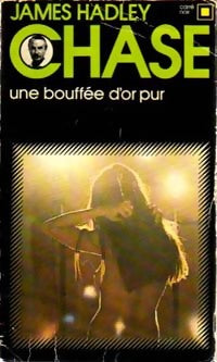Livrenpoche : Une bouffée d'or pur - James Hadley Chase - Livre