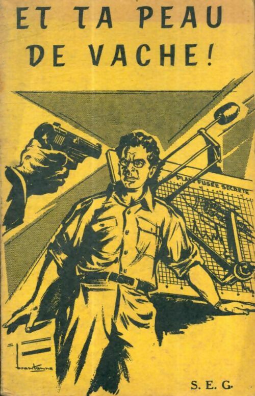 Livrenpoche : Et ta peau de vache ! - Collectif - Livre