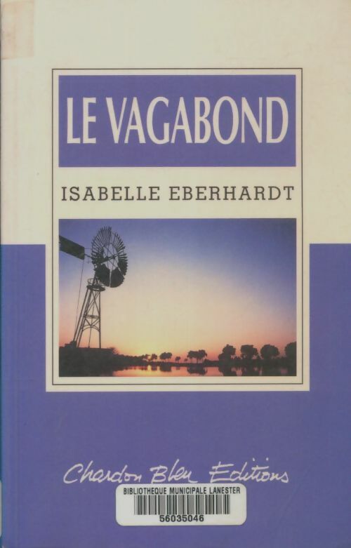 Livrenpoche : Le vagabond - Isabelle Eberhardt - Livre