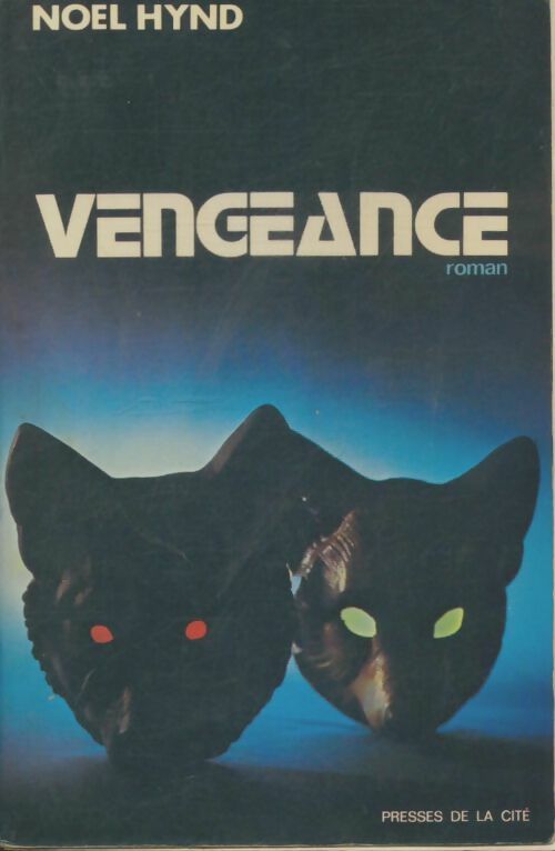 Livrenpoche : Vengeance - Noël Hynd - Livre