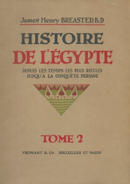 Livrenpoche : Histoire de l'Egypte Tome II - James Henry Breasted - Livre
