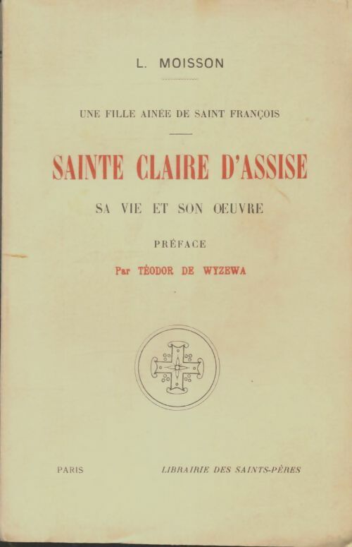 Livrenpoche : Sainte Claire d'Assise - L Moisson - Livre