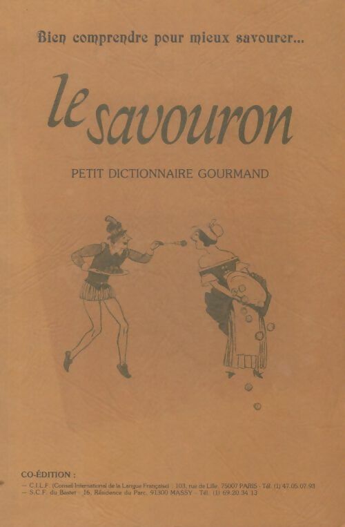 Livrenpoche : Le savouron : Petit dictionnaire gourmand - Modeste Savouron - Livre