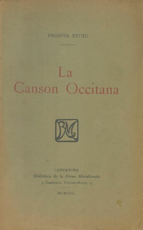 Livrenpoche : La canson Occitana - Prosper Estieu - Livre