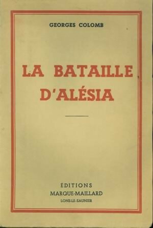 Livrenpoche : La bataille d'Alésia - Georges Colomb - Livre