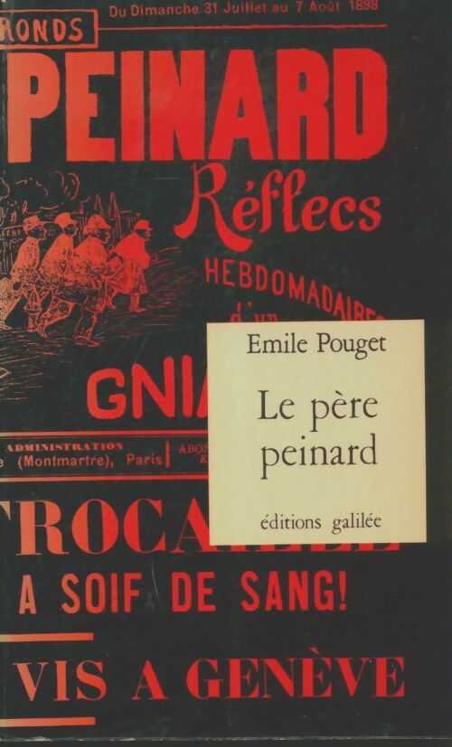 Livrenpoche : Le père peinard - Emile Pouget - Livre
