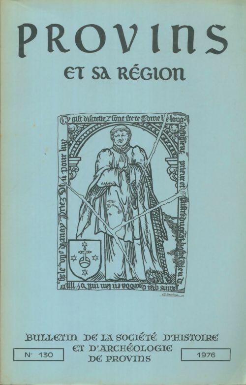 Livrenpoche : Provins et sa région n°130 - Collectif - Livre