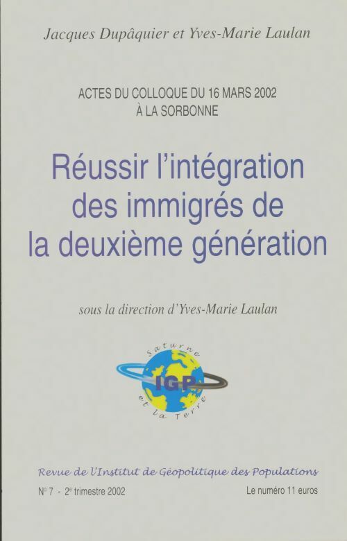Livrenpoche : Réussir l'intégration des immigrés de la deuxième génération - Yves-Marie Laulan - Livre