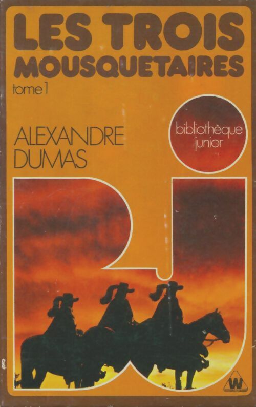Livrenpoche : Les trois mousquetaires Tome I - Alexandre Dumas - Livre