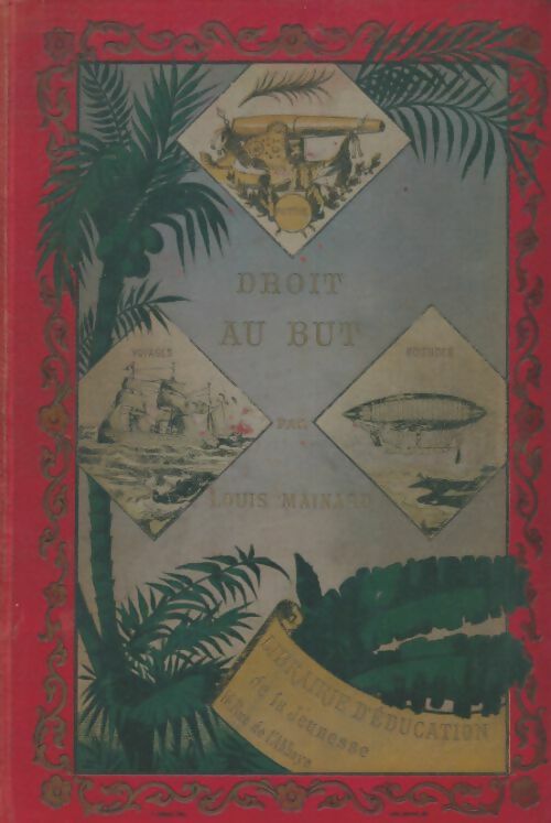 Livrenpoche : Droit au but - Louis Mainard - Livre