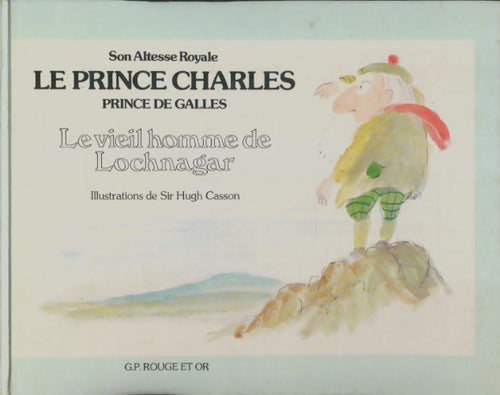 Livrenpoche : Le vieil homme de Lochnagar - Prince Charles - Livre