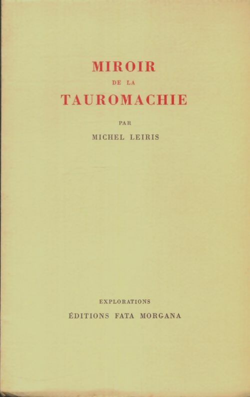 Livrenpoche : Miroir de la tauromachie - Michel Leiris - Livre
