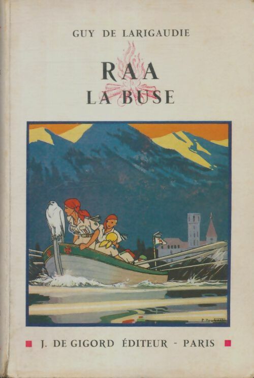 Livrenpoche : Raa la buse - Guy De Larigaudie - Livre