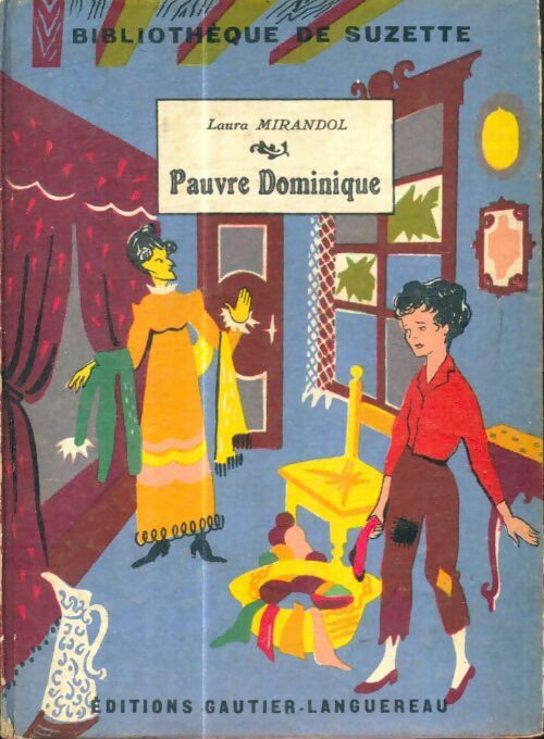 Livrenpoche :  Pauvre Dominique - Françoise Laura; Bertier - Livre