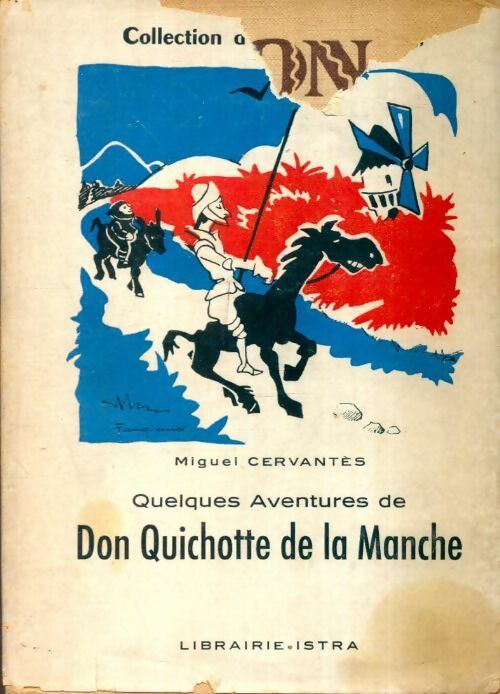 Livrenpoche : Quelques aventures de Don Quichotte de la Manche - Miguel Cervantes - Livre