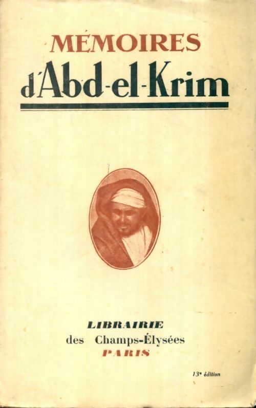 Livrenpoche : Mémoires d'Abd-el-Krim - J. Roger-Mathieu - Livre