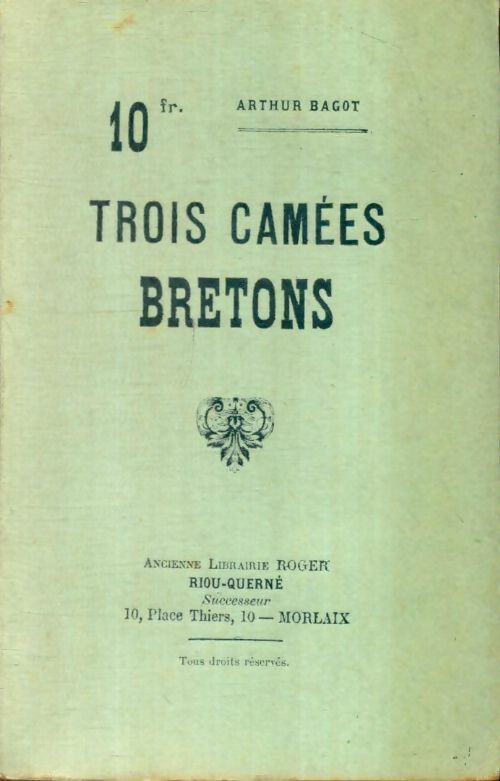 Livrenpoche : Trois camées bretons - Arthur Bagot - Livre