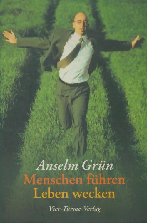 Livrenpoche : Menschen führen leben wecken - Anselm Grün - Livre