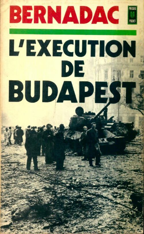 Livrenpoche : L'exécution de Budapest - Christian Bernadac - Livre