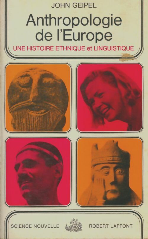 Livrenpoche : Anthropologie de l'Europe - John Geipel - Livre