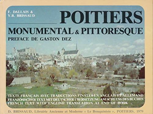 Livrenpoche : Poitiers monumental & pittoresque - Y. B. Brissaud - Livre
